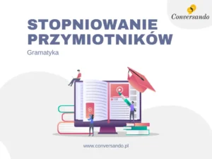 stopniowanie przymiotnikow po angielsku